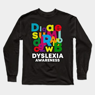 Dyslexia Awareness Long Sleeve T-Shirt